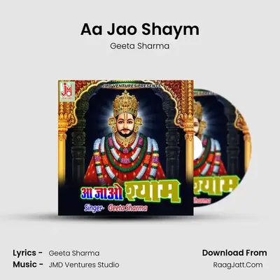 Aa Jao Shaym - Geeta Sharma