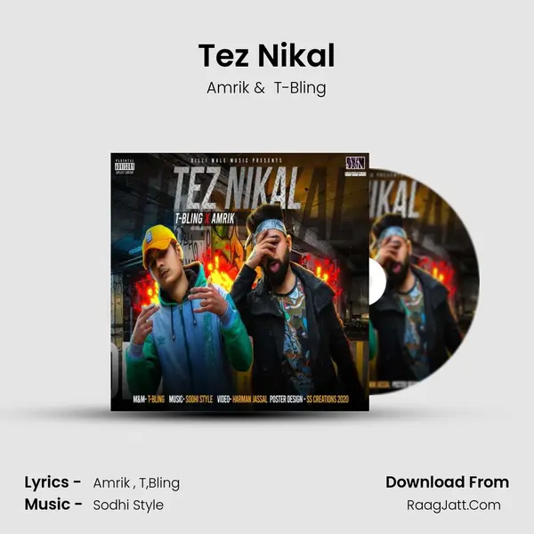 Tez Nikal - 