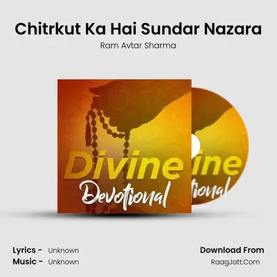 Chitrkut Ka Hai Sundar Nazara MP3 Song by Ram Avtar Sharma Cover