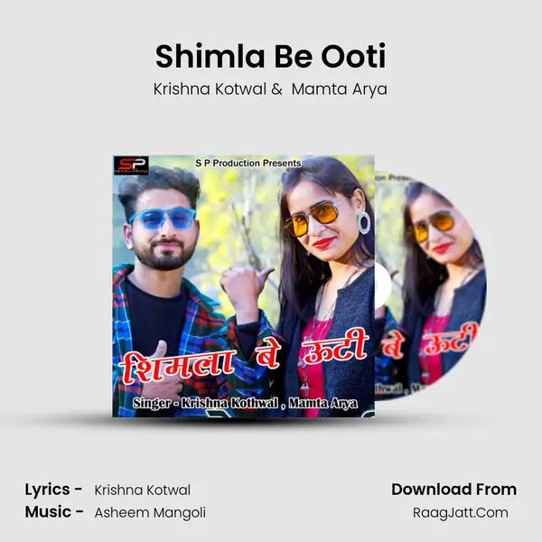 Shimla Be Ooti MP3 Song by Krishna Kotwal Cover