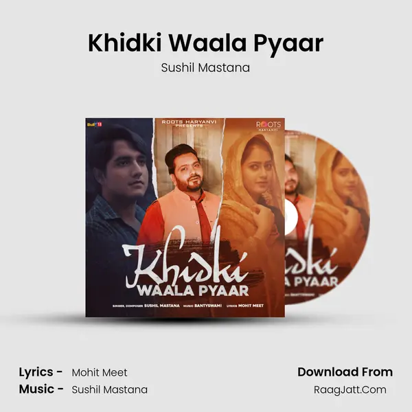Khidki Waala Pyaar - Sushil Mastana