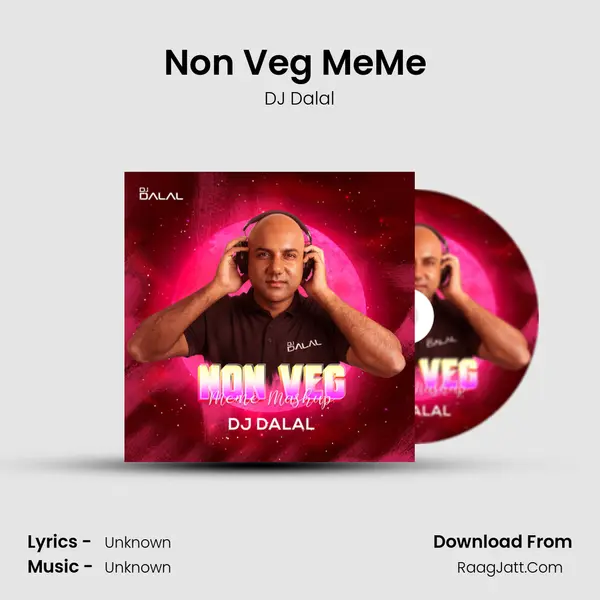 Non Veg MeMe (Mashup) mp3 song