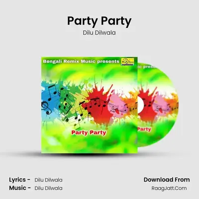 Party Party mp3 song