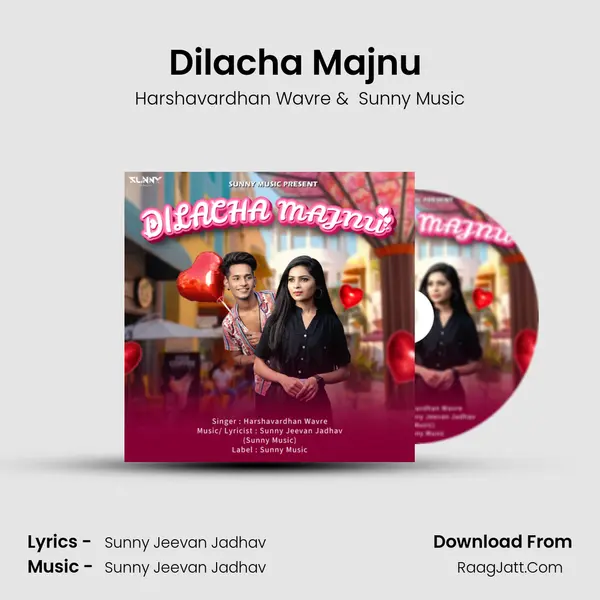 Dilacha Majnu (feat.Harshavardhan Wavre) MP3 Song by Harshavardhan Wavre Cover
