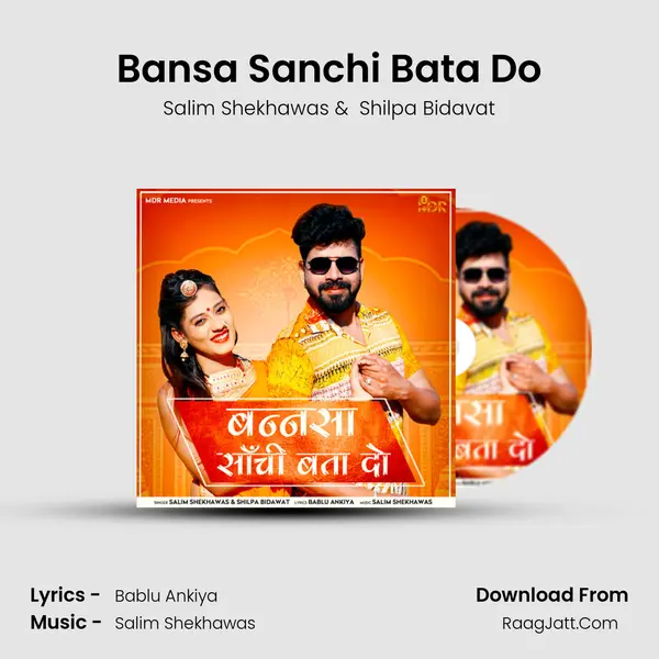 Bansa Sanchi Bata Do - 