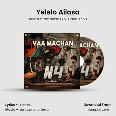 Yelelo Ailasa MP3 Song by Balasubramanian G Cover