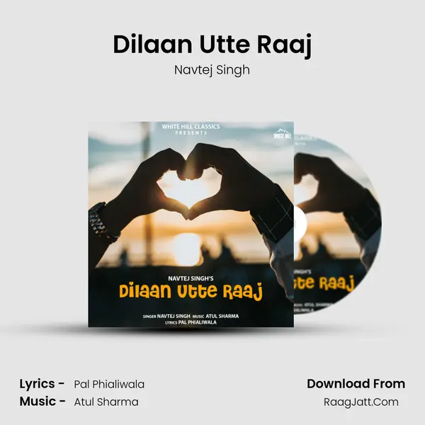 Dilaan Utte Raaj MP3 Song by Navtej Singh Cover