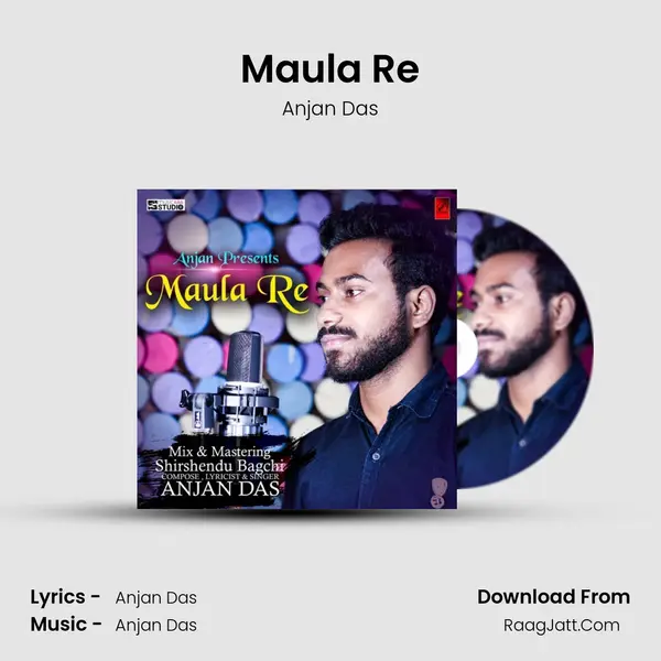 Maula Re mp3 song