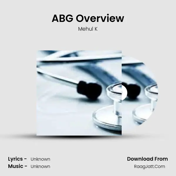 ABG Overview MP3 Song by Mehul K Cover