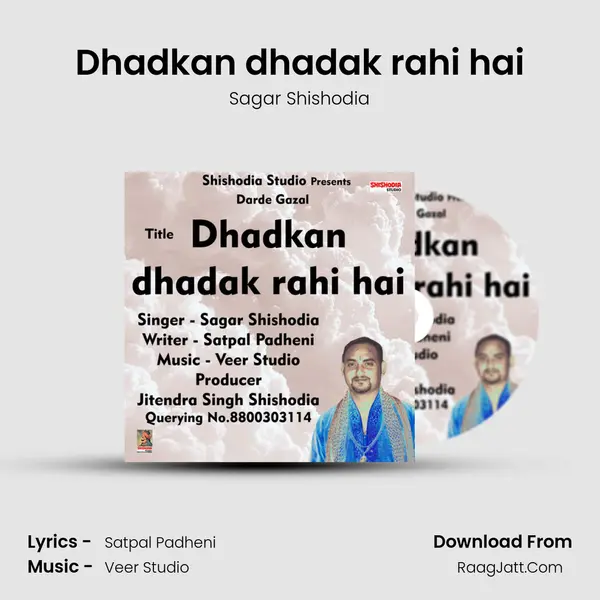 Dhadkan dhadak rahi hai mp3 song