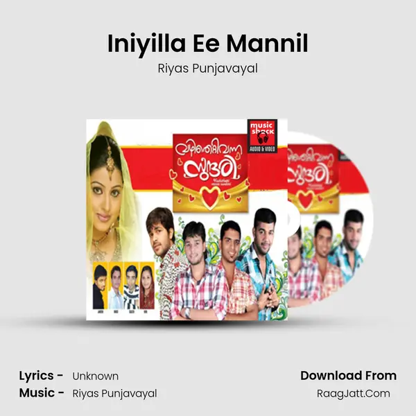 Iniyilla Ee Mannil MP3 Song by Riyas Punjavayal Cover