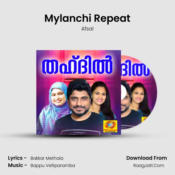 Mylanchi Repeat MP3 Song by Afsal Cover
