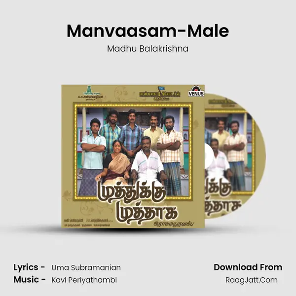 Manvaasam-Male MP3 Song by Madhu Balakrishna Cover
