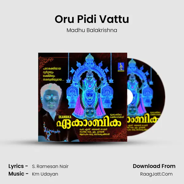 Oru Pidi Vattu MP3 Song by Madhu Balakrishna Cover