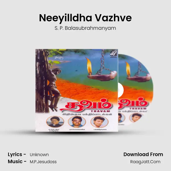 Neeyilldha Vazhve MP3 Song by S. P. Balasubrahmanyam Cover