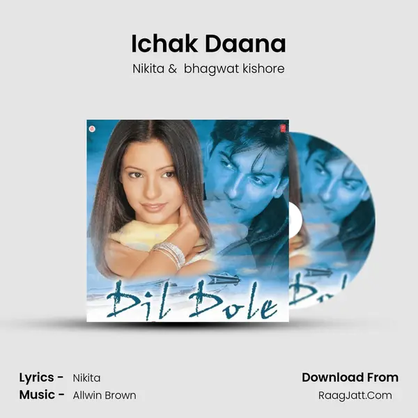 Ichak Daana MP3 Song by Nikita Cover