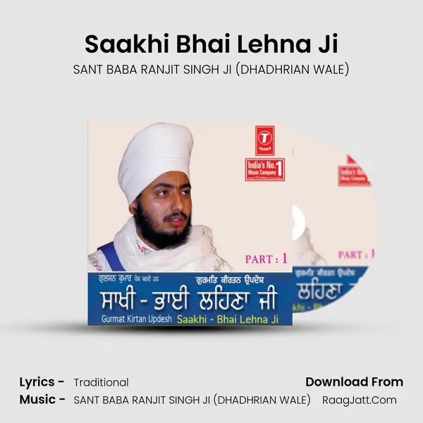 Saakhi Bhai Lehna Ji MP3 Song by SANT BABA RANJIT SINGH JI (DHADHRIAN WALE) Cover