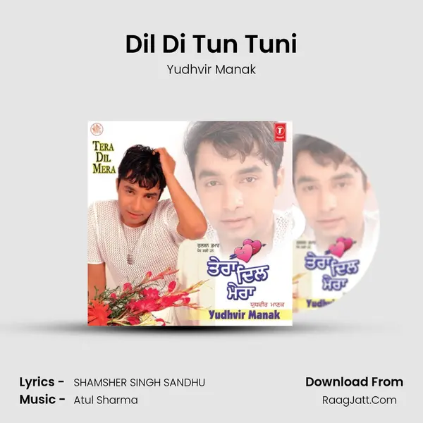 Dil Di Tun Tuni MP3 Song by Yudhvir Manak Cover