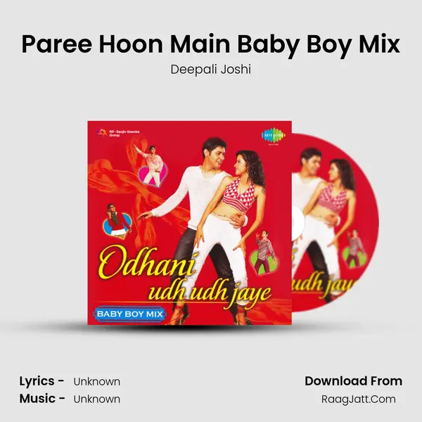 Paree Hoon Main Baby Boy Mix MP3 Song by Deepali Joshi Cover