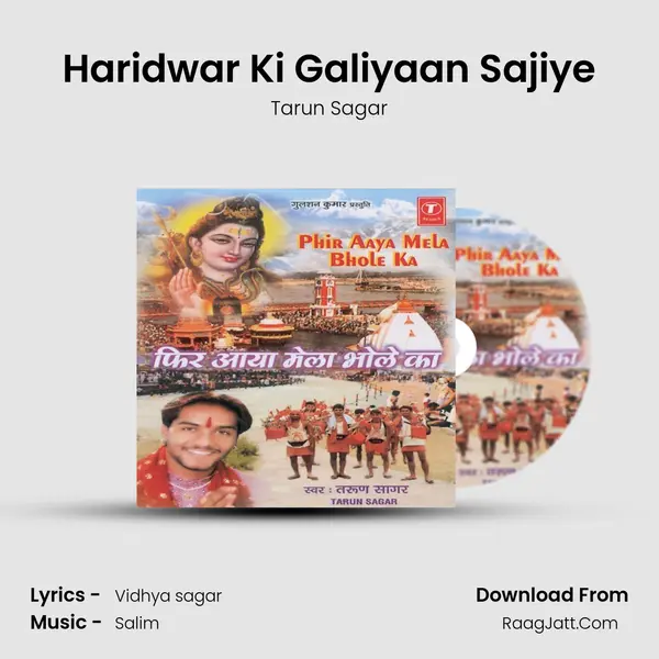 Haridwar Ki Galiyaan Sajiye MP3 Song by Tarun Sagar Cover