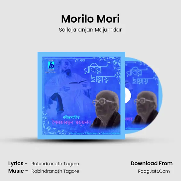 Morilo Mori MP3 Song by Sailajaranjan Majumdar Cover