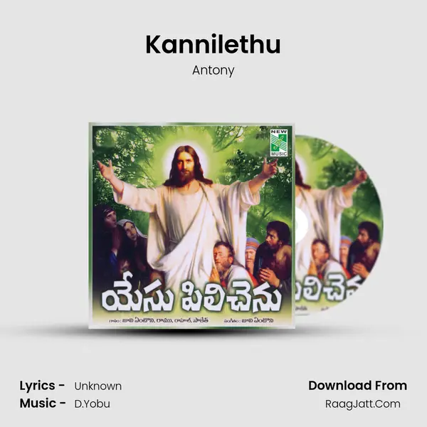 Kannilethu MP3 Song by Antony Cover