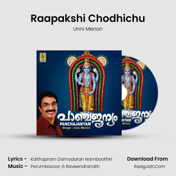 Raapakshi Chodhichu MP3 Song by Unni Menon Cover