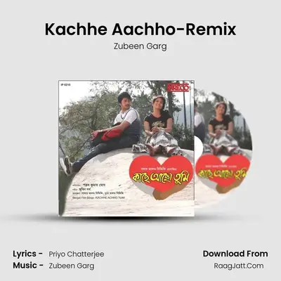 Kachhe Aachho-Remix MP3 Song by Zubeen Garg Cover