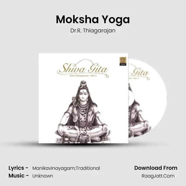 Moksha Yoga MP3 Song by Dr.R. Thiagarajan Cover