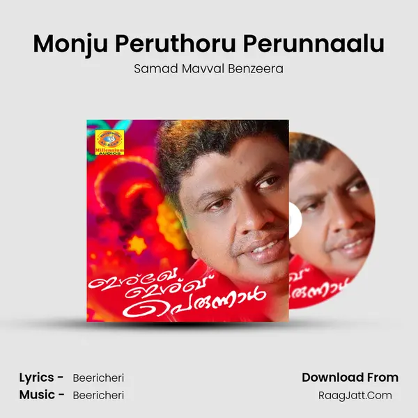 Monju Peruthoru Perunnaalu MP3 Song by Samad Mavval Benzeera Cover