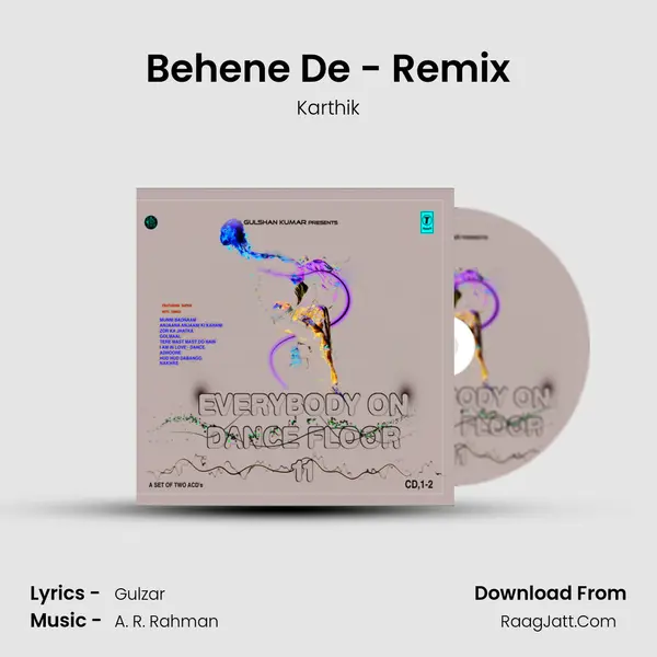 Behene De - Remix MP3 Song by Karthik Cover