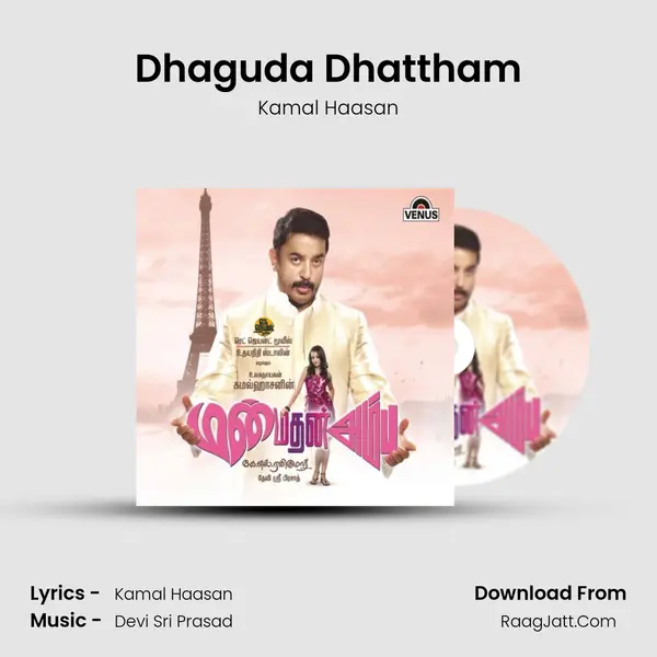 Dhaguda Dhattham MP3 Song by Kamal Haasan Cover