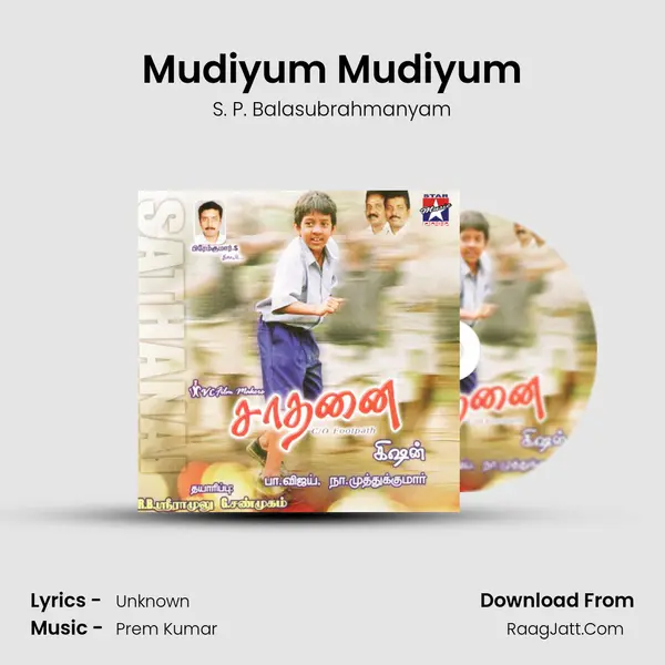 Mudiyum Mudiyum MP3 Song by S. P. Balasubrahmanyam Cover