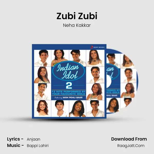 Zubi Zubi MP3 Song by Neha Kakkar Cover