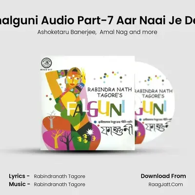 Phalguni Audio Part-7 Aar Naai Je Deri mp3 song