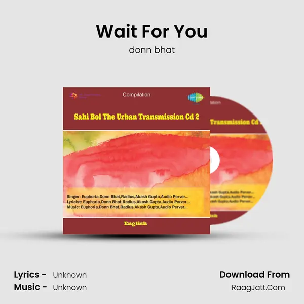 Wait For You MP3 Song by donn bhat Cover