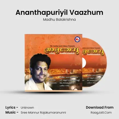 Ananthapuriyil Vaazhum MP3 Song by Madhu Balakrishna Cover