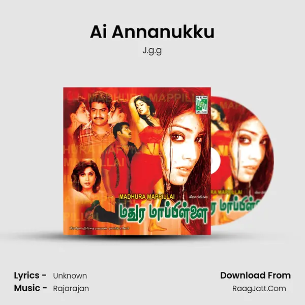 Ai Annanukku MP3 Song by J.g.g Cover