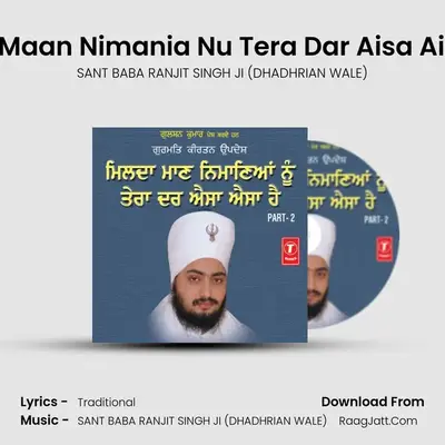 Milda Maan Nimania Nu Tera Dar Aisa Aisa Hai Part-2 - SANT BABA RANJIT SINGH JI (DHADHRIAN WALE)