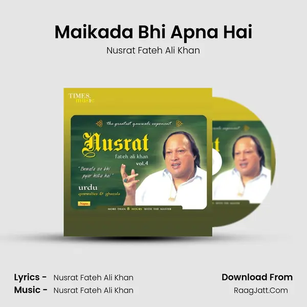 Maikada Bhi Apna Hai MP3 Song by Nusrat Fateh Ali Khan Cover