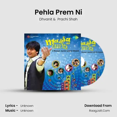 Pehla Prem Ni MP3 Song by Dhvanit Cover