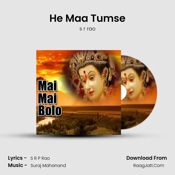 He Maa Tumse MP3 Song by s r rao Cover