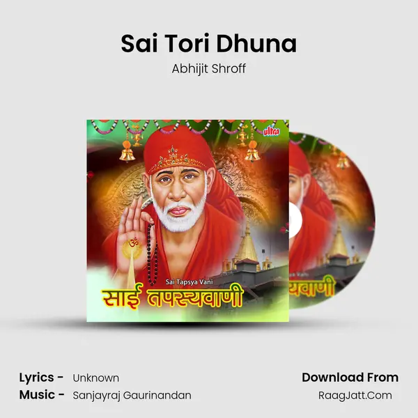 Sai Tori Dhuna MP3 Song by Abhijit Shroff Cover