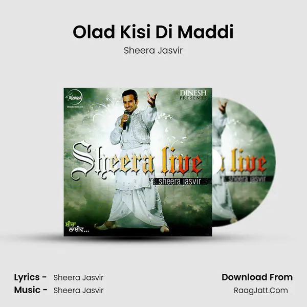 Olad Kisi Di Maddi MP3 Song by Sheera Jasvir Cover