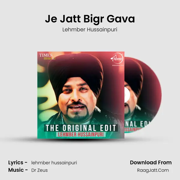 Je Jatt Bigr Gava MP3 Song by Lehmber Hussainpuri Cover