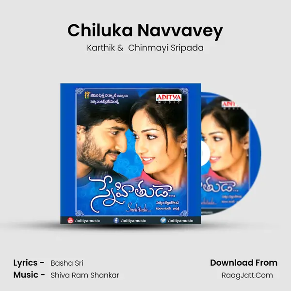 Chiluka Navvavey MP3 Song by Karthik Cover