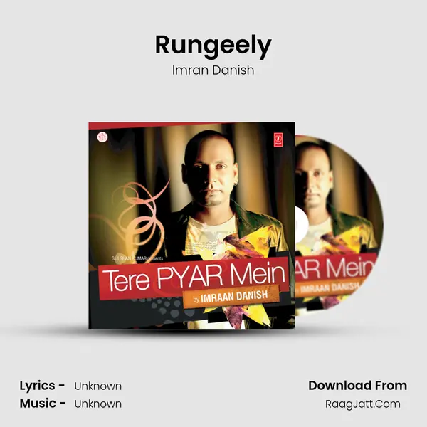 Rungeely MP3 Song by Imran Danish Cover