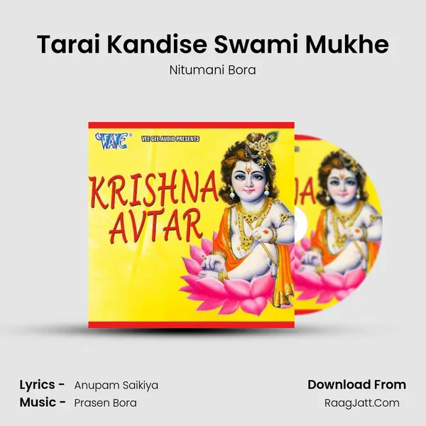 Tarai Kandise Swami Mukhe MP3 Song by Nitumani Bora Cover