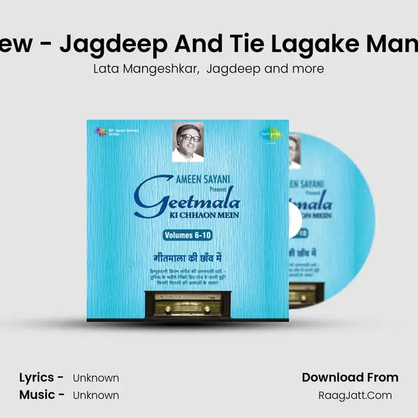 Commentry And Interview - Jagdeep And Tie Lagake Mana Ban Gaye Janab Hero MP3 Song by Lata Mangeshkar Cover