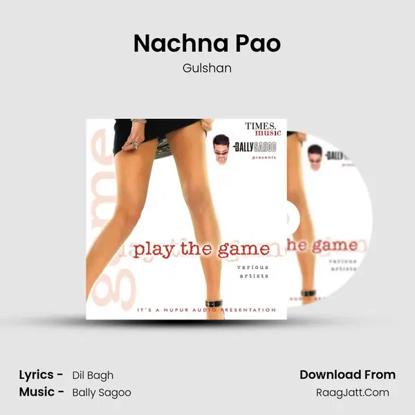 Nachna Pao MP3 Song by Gulshan Cover